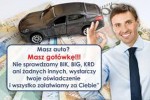 Prosta Pożyczka Pod Zastaw lub na zakup Samocho